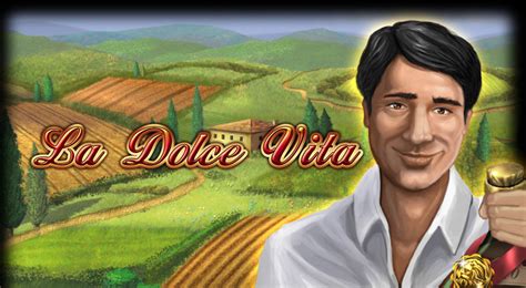 la dolce vita kostenlos spielen.